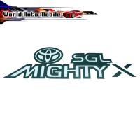 ราคา สติ๊กเกอร์ Sticker SGL MIGHTY X สี Black Hilux Mighty X Toyota 2, 4 ประตู ปี1996 - 1999 (3979360377)