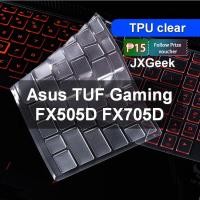ราคา ฝาครอบคีย์บอร์ด Asus TUF Gaming FX505D FX705D FX505 FX705 FX505DT FX505DY FX505DD FX505GE FX505DV FX505G FX505GD FX505GM 15.6 17 นิ้วแล็ปท็อปแป้นพิมพ์ป้องกันผิวซิลิโคน ROG (40615686317)