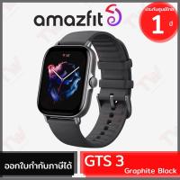 ราคา Amazfit GTS 3 Smartwatch นาฬิกาอัจฉริยะ สีดำ ของแท้ ประกันศูนย์ 1ปี [Graphite Black] (12157398452)