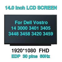 ราคา 14 สําหรับ Dell Vostro 14 3000 3401 3405 3448 3458 3420 3459 แล็ปท็อปหน้าจอ LCD Slim Matrix FHD IPS 1920X1080 (50405789098)