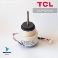 ราคา 22001-000240 มอเตอร์แอร์ TCL มอเตอร์แอร์ทีซีแอล มอเตอร์คอยล์เย็น รุ่น MAC-25FSI (ZWK465B00501 45W.) (29383513383)