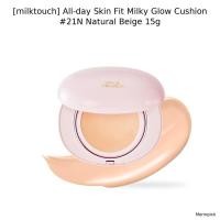 ราคา [milktouch] All-day Skin Fit Milky Glow Cushion #21N Natural Beige 15g / Korean Cushion Foundation / Milky Glow Finish b (44128384943)
