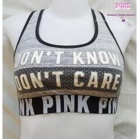 ราคา เสื้อสปอร์ตบรา โยคะ วิ่ง ออกกำลังกาย Victoria's secret Pink“Don’t Know Don’t Care” Sports Bra(สภาพไม่ผ่านการใช้งาน) (3481957907)