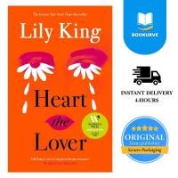 ราคา Heart the Lover โดย Lily King Romance นวนิยายภาษาอังกฤษ 9781837265589 หนังสือปกอ่อนฉบับสหราชอาณาจักร (55157686500)