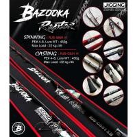 ราคา BAZOOKA Raptor JIGGING SUPER SHORT New 2026 (48807482447)