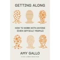 ราคา Getting Along : How to Work with Anyone (Even Difficult People) [Paperback] (26559826144)