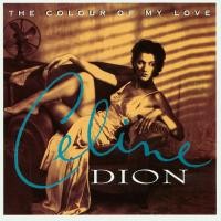 ราคา Celine Dion - The Colour Of My Love (18100331688)