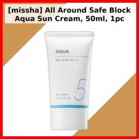 ราคา [missha] All Around Safe Block Aqua Sun Cream, 50ml, 1pc / Korean Sun Cream / Aqua Texture by Bloom Korea (57157356582)