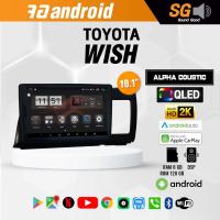 ราคา จอ Andriod จอตรงรุ่น TOYOTA Wish ขนาด 10.1 นิ้ว !!! รับประกันถึง 1 ปี ยี่ห้อ Alpha Coustic (15973748941)