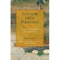 ราคา Steps to the Great Perfection : The Mind-Training Tradition of the Dzogchen Masters [Paperback] (27325441655)