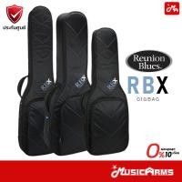 ราคา Reunion Blues RBX Guitar/Bass/Acoustic กระเป๋ากีตาร์ไฟฟ้า/กระเป๋าเบส/กีต้าร์อะคูสติก Music Arms (50107133815)