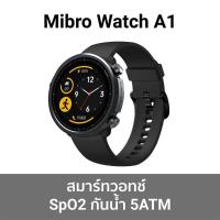 ราคา Mibro Watch A1 มือสอง (25554859734)