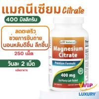 ราคา exp06/2028 แมกนีเซียม Magnesium Citrate 400 mg 250 tablets Best Naturals (45454440776)