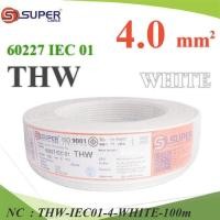 ราคา NC สายไฟ THW 60227 IEC01 ทองแดงฉนวนพีวีซี ขนาด THW-IEC01-4-WHITE-100m (26910438670)