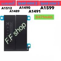 ราคา แบตเตอรี่ iPad mini 2 / iPad mini 3 A1512 A1489 A1490 A1491 A1599 6471mAh ร้าน F.F shop (8401497540)