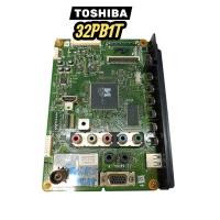 ราคา เมนบอร์ดทีวี toshibaรุ่น32PB1T แท้ถอดใช้งานได้ปกติ (43314334043)