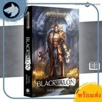ราคา (GWพร้อมส่ง) BLACKTALON (PB) นิยาย สินค้าวอร์แฮมเมอร์ (28406386703)