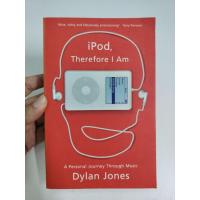 ราคา [BB] [มือสอง] iPod, There I Am by Dylan Jones (Nonfiction > Music / Memoir / Technology) (42461799491)