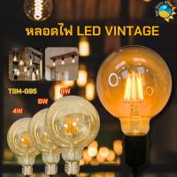 ราคา หลอดไฟ LED VINTAGE หลอดไฟวินเทจ 4W 6W 8W ไฟ ขั้วE27 รุ่น TSM-A60,TSM-ST64,TSM-G95 (27917618632)
