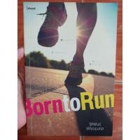 ราคา born to run ฐิติพันธ์ พัฒนมงคล / หนังสือมือสองคุณภาพดี ส่งไว เก็บปลายทาง AP bookstore (26104107287)