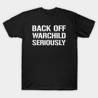 ราคา เสื้อยืด Vintage Back Off Warchild Seriously - Point Break - Quotes T-Shirt แท้ Cotton 100% (42267387794)