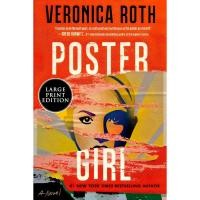 ราคา BBW หนังสือ Poster Girl Lp By Veronica Roth ISBN: 9780063268159 (28865354215)