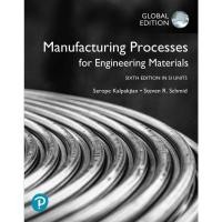 ราคา Manufacturing Processes for Engineering Materials in SI Units, 6th edition (25924393487)