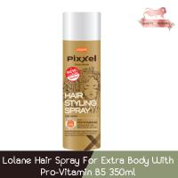 ราคา Lolane Hair Spray For Extra Body With Pro-Vitamin B5 350ml. โลแลน แฮร์ สเปรย์ ฟอร์ เอ็กซ์ตร้า บอดี้ วิธ โปร-วิตามิน บี5 (21608377080)