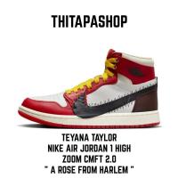 ราคา TEYANA TAYLOR X NIKE AIR JORDAN 1 HIGH ZOOM CMFT 2.0 " A ROSE FROM HARLEM " (18581146018)