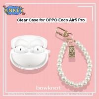 ราคา Earphone Case for OPPO Enco Air5 Pro Case Protective Transparent Clear TPU Covers Bluetooth Earphone Shell Headphone Portable Pearl Bracelet (53257146371)