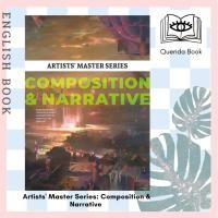 ราคา [Querida] หนังสือภาษาอังกฤษ Artists' Master Series: Composition & Narrative by (22424985786)