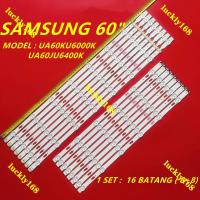 ราคา ใหม่ 16 ชิ้น/เซ็ต UA60KU6000K / UA60JU6400K SAM SUNG 60" LED TV BACKLIGHT / LAMPU TV (พร้อมสต็อก) UA60KU6000 UA60JU6400 (49955619543)
