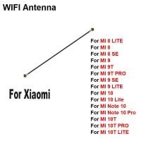 ราคา Wi-fi อะไหล่เสาอากาศสัญญาณ Wifi ริบบิ้น สายเคเบิ้ลอ่อน สําหรับ Xiaomi MI 8 9 9T SE Note 10 10T LITE PRO (20864464297)