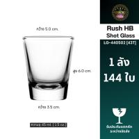 ราคา ยกลัง 144 ใบ No.11 แก้วช็อต Rush HB Shot Glass LG-440502(43T) 45 ml. (25708478785)