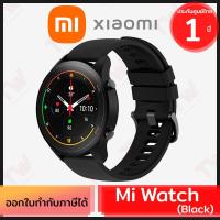 ราคา Xiaomi Mi Watch (Black) นาฬิกาอัจฉริยะ สีดำ ของแท้ ประกันศูนย์ไทย 1ปี (Global Version) (4591034786)