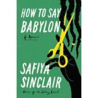 ราคา HOW TO SAY BABYLON: A MEMOIR (HC) (9781982132330) c321 sut (28786809093)