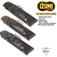 ราคา โซ่จักรยาน IZUMI รุ่น JET BLACK สำหรับจักรยาน Fixed gear, BMX, Single Speed (21947226303)