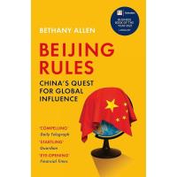 ราคา หนังสืออังกฤษใหม่ Beijing Rules: China'S Quest For Global Influence Paperback (29807410783)