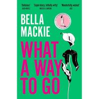 ราคา หนังสืออังกฤษใหม่ What a Way to Go [Paperback] (29636781223)