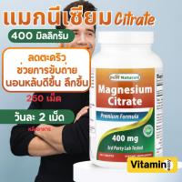 ราคา exp06/2028 แมกนีเซียม Magnesium Citrate 400 mg 250 tablets Best Naturals (55156296439)