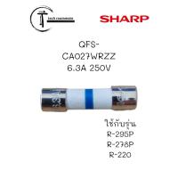 ราคา อะไหล่แท้ศูนย์/ฟิวส์ 6.3A ไมโครเวฟชาร์ป/QFS-CA027WRZZ/ใช้กับรุ่นR-295P (21183329964)