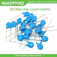 ราคา ตัวเก็บประจุเซรามิค แรงดันไฟฟ้าสูง 2KV 15PF 22PF 100PF 120PF 150PF 220PF 330PF 470PF 680PF 1NF 2.2NF 3.3NF 4.7NF 10NF 20 ชิ้น (18789396897)