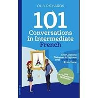 ราคา 101 Conversations in Intermediate French [Paperback] (9938130805)