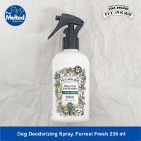 ราคา Pet Pourri® Dog Deodorizing Spray, Furrest Fresh 236 ml สเปรย์ดับกลิ่นสุนัข (49106119147)