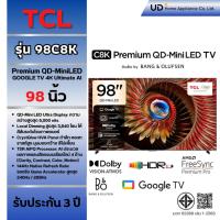 ราคา TCL รุ่น 98C8K Premium QD-MiniLED Google Ultimate AI TV 4K 144 Hz 98นิ้ว (41728777732)