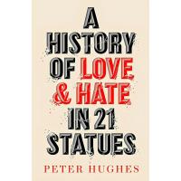 ราคา BBW หนังสือ A History Of Love And Hate In 21 Statues ISBN: 9780711266124 (26065820479)