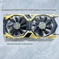 ราคา Xiangsheng GTX950/960/970/1050TI ND-10015M12B T129215พัดลมการ์ดจอคู่ (51058467186)