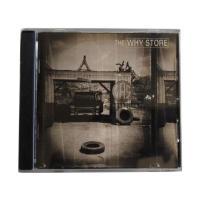 ราคา ซีดี CD อัลบั้ม The Why Store (USA) แผ่นแท้ มือสอง จากต่างประเทศ (43608273405)