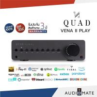 ราคา QUAD VENA II-PLAY Integrated Streaming Amplifier / รับประกัน 3 ปี โดย บริษัท Hifi Tower / AUDIOMATE (2921346043)