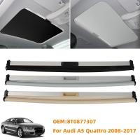 ราคา รถ Panorama Sunroof Sunshade สําหรับ Audi A5 Quattro 2008-2017 Skylight Sunroof ม่านบังแดดผ้าม่าน 8T0877307 (51308004404)